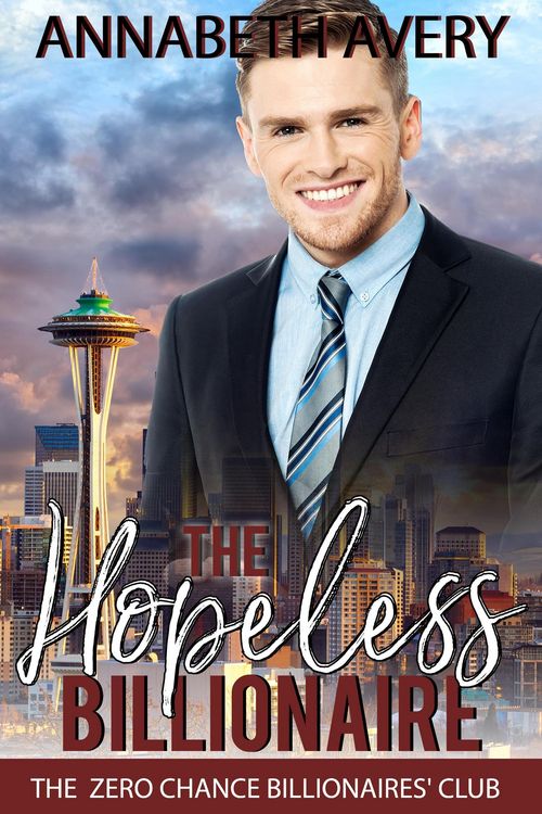 Produktbild: The Hopeless Billionaire: A Sweet Billionaire Second Chance Romance (The Zero Chance Billionaires' Club, #2)