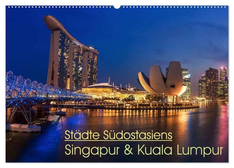Produktbild: St&auml;dte S&uuml;dostasiens - Singapur & Kuala Lumpur (Wandkalender 2026 DIN A2 quer), CALVENDO Monatskalender