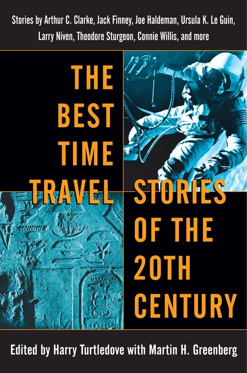 Produktbild: The Best Time Travel Stories of the 20th Century