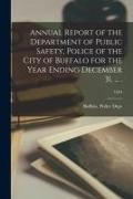 Produktbild: Annual Report of the Department of Public Safety, Police of the City of Buffalo for the Year Ending December 31, ... .; 1924