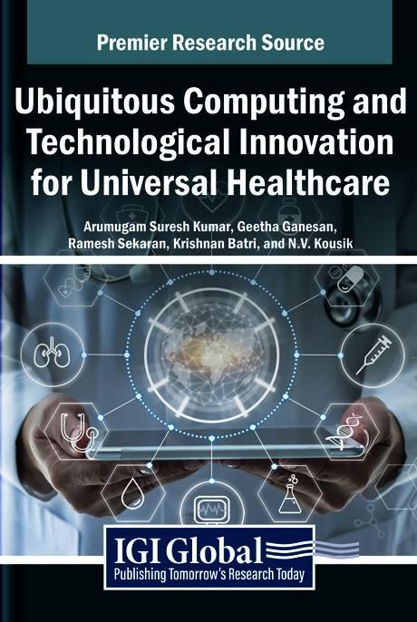 Produktbild: Ubiquitous Computing and Technological Innovation for Universal Healthcare