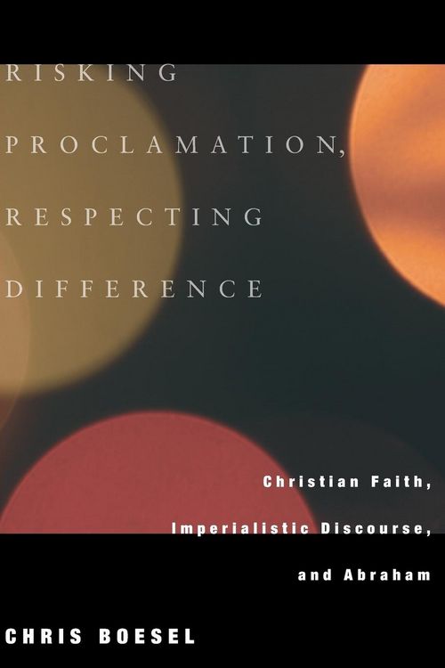 Produktbild: Risking Proclamation, Respecting Difference