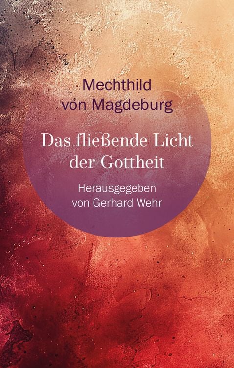 Produktbild: Das flie&szlig;ende Licht der Gottheit