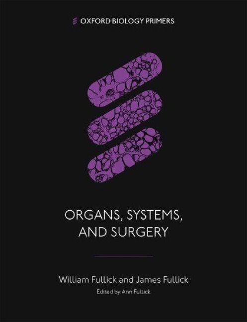 Produktbild: Organs, Systems, and Surgery