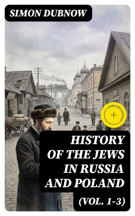 Produktbild: History of the Jews in Russia and Poland (Vol. 1-3)