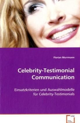 Produktbild: Murrmann Florian: Celebrity-Testimonial Communication
