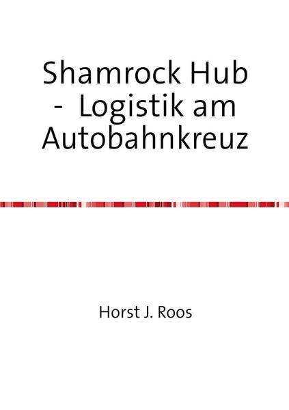 Produktbild: Shamrock Hub - Logistik am Autobahnkreuz