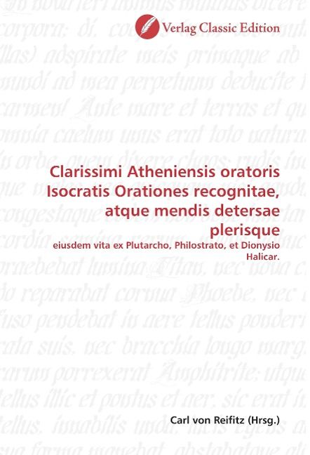 Produktbild: Clarissimi Atheniensis oratoris Isocratis Orationes recognit