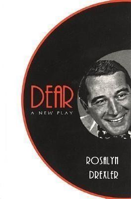 Produktbild: Drexler: Dear: A New Play