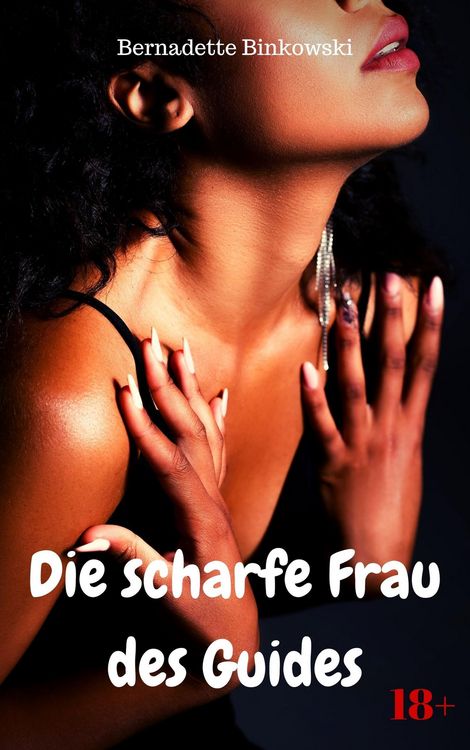 Produktbild: Die scharfe Frau des Guides