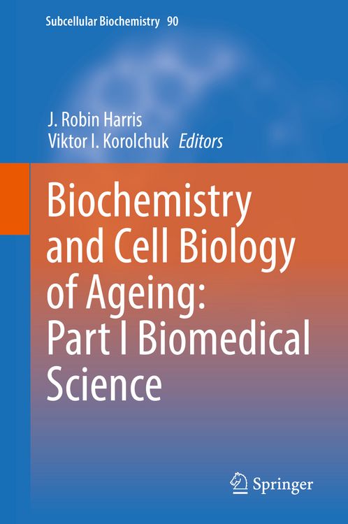 Produktbild: Biochemistry and Cell Biology of Ageing: Part I Biomedical Science