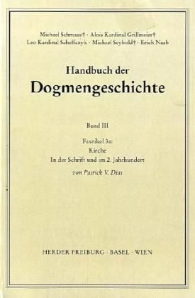 Produktbild: Handbuch der Dogmengeschichte / Bd III: Christologie - Soteriologie - Mariologie. Gnadenlehre / Kirche
