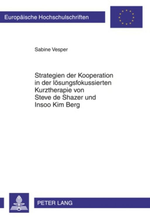 Produktbild: Strategien der Kooperation in der l&ouml;sungsfokussierten Kurztherapie von Steve de Shazer und Insoo Kim Berg