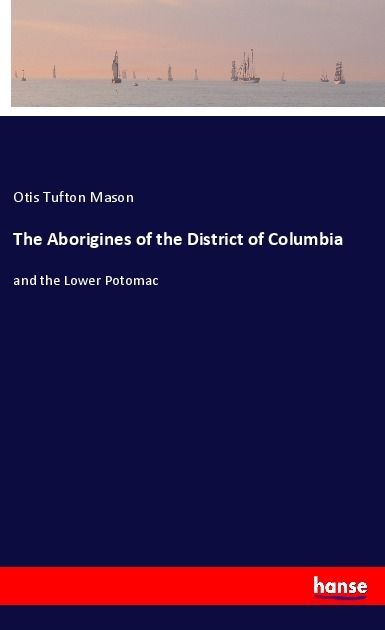 Produktbild: The Aborigines of the District of Columbia