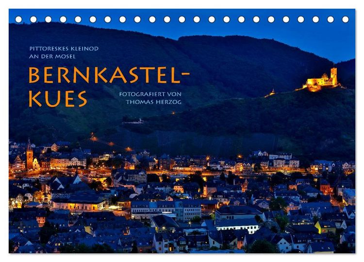 Produktbild: BERNKASTEL-KUES (Tischkalender 2026 DIN A5 quer), CALVENDO Monatskalender