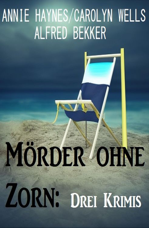 Produktbild: M&ouml;rder ohne Zorn: Drei Krimis