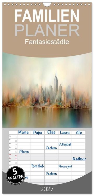 Produktbild: Familienplaner 2027 - Fantasiest&auml;dte mit 5 Spalten (Wandkalender, 21 x 45 cm) CALVENDO