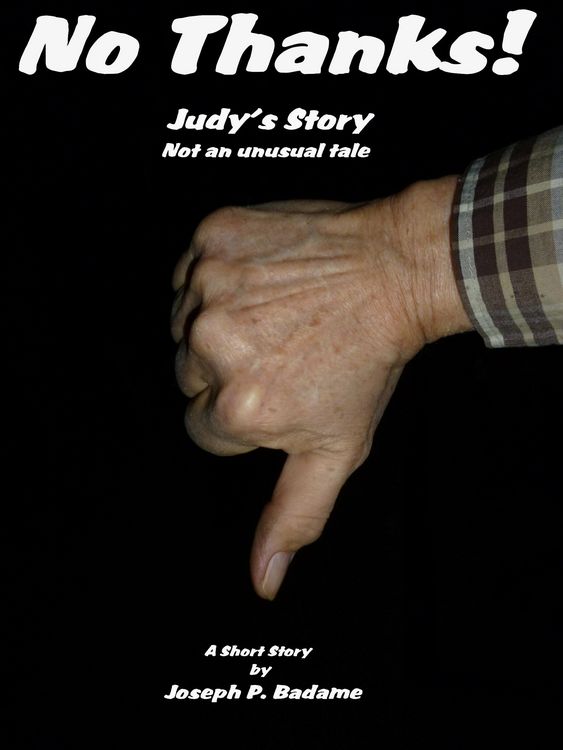 Produktbild: No Thanks! - Judy's Story, Not an Unusual Tale