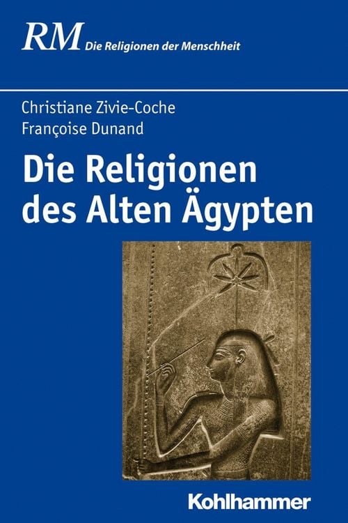 Produktbild: Die Religionen des Alten &Auml;gypten