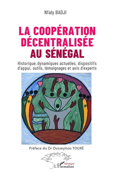 Produktbild: La coop&eacute;ration d&eacute;centralis&eacute;e au S&eacute;n&eacute;gal