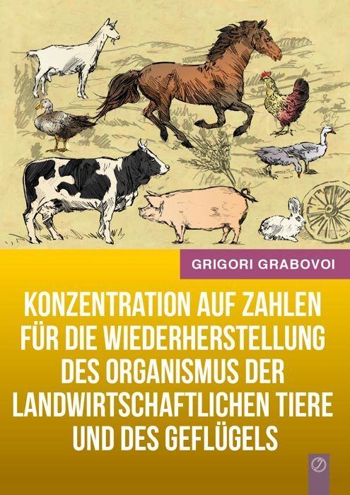 Produktbild: Konzentration auf Zahlen f&uuml;r die Wiederherstellung des Organismus der landwirtschaftlichen Tiere und des Gefl&uuml;gels