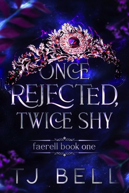 Produktbild: Once Rejected, Twice Shy (Faerell, #1)