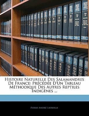 Produktbild: Histoire Naturelle Des Salamandres de France: PR C D E D'Un