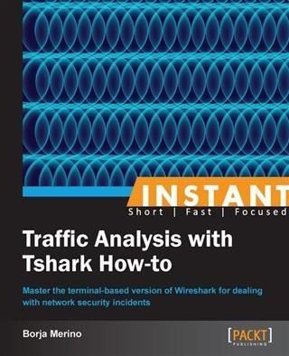Produktbild: Instant Traffic Analysis with Tshark How-to