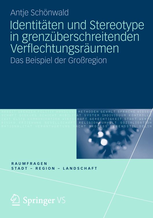 Produktbild: Identit&auml;ten und Stereotype in grenz&uuml;berschreitenden Verflechtungsr&auml;umen