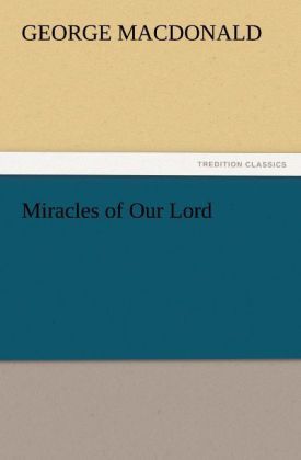 Produktbild: Miracles of Our Lord