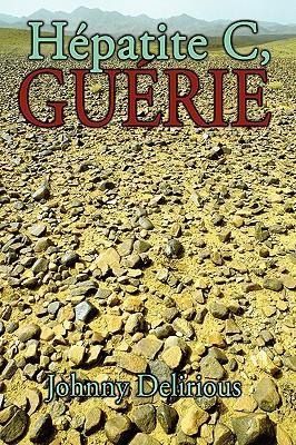 Produktbild: H&eacute;patite C, Gu&eacute;rie