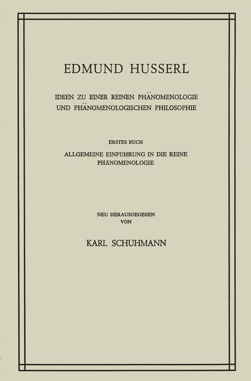 Produktbild: Ideen zu Einer Reinen Ph&auml;nomenologie und Ph&auml;nomenologischen Philosophie