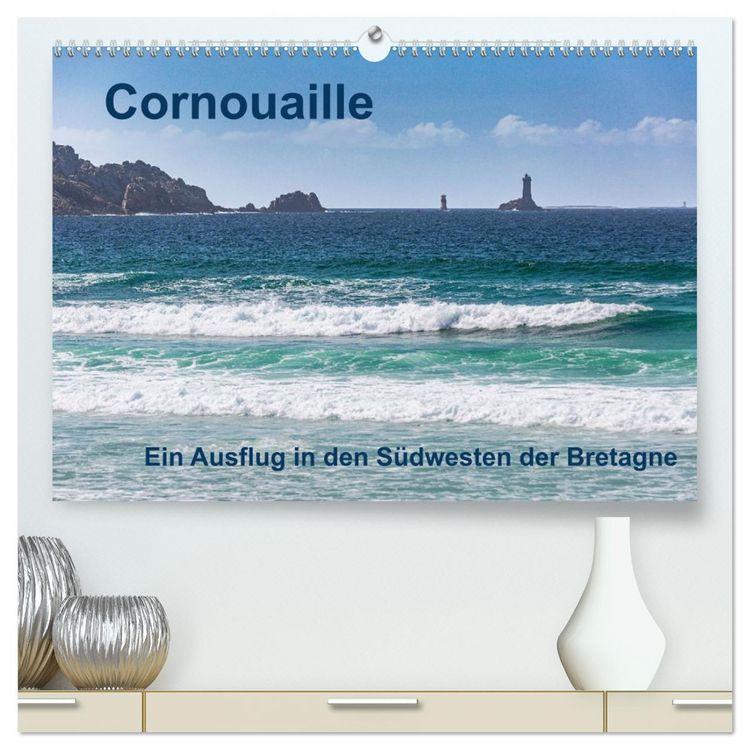Produktbild: Cornouaille - Ein Ausflug in den S&uuml;dwesten der Bretagne (hochwertiger Premium Wandkalender 2026 DIN A2 quer), Kunstdruck in Hochglanz
