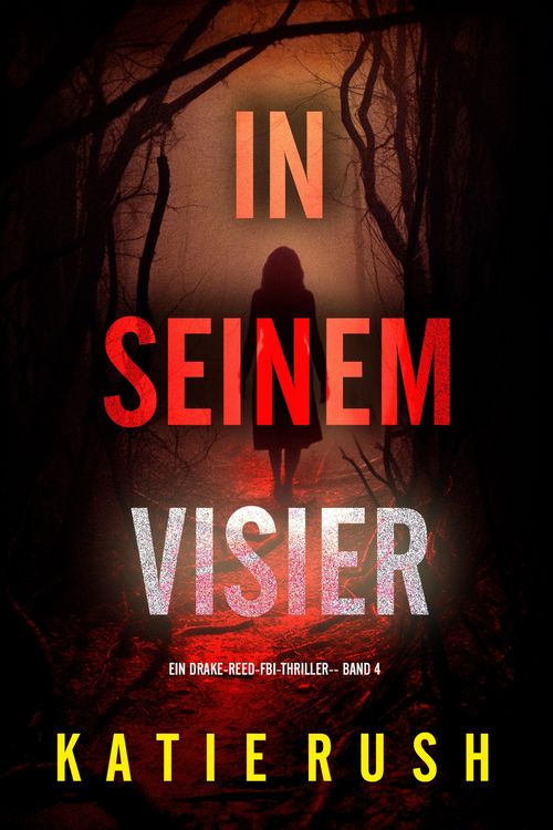 Produktbild: In seinem Visier (Ein Drake-Reed-FBI-Thriller - Band 4)