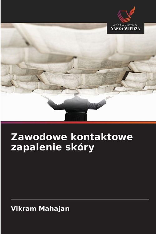Produktbild: Zawodowe kontaktowe zapalenie sk&oacute;ry