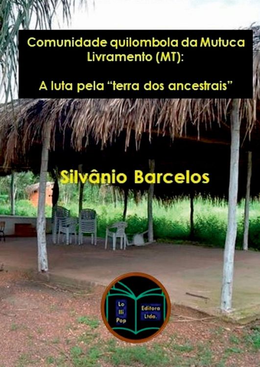 Produktbild: Comunidade Quilombola Da Mutuca - Livramento (mt)
