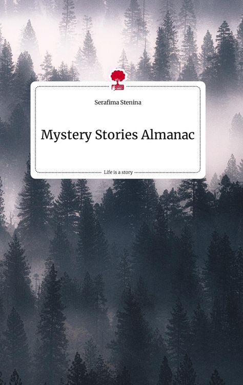 Mystery Stories Almanac. Life is a Story - story.one