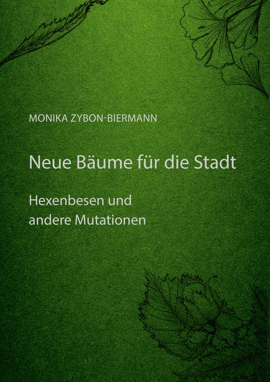 Produktbild: Neue B&auml;ume f&uuml;r die Stadt