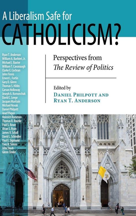 Produktbild: A Liberalism Safe for Catholicism?