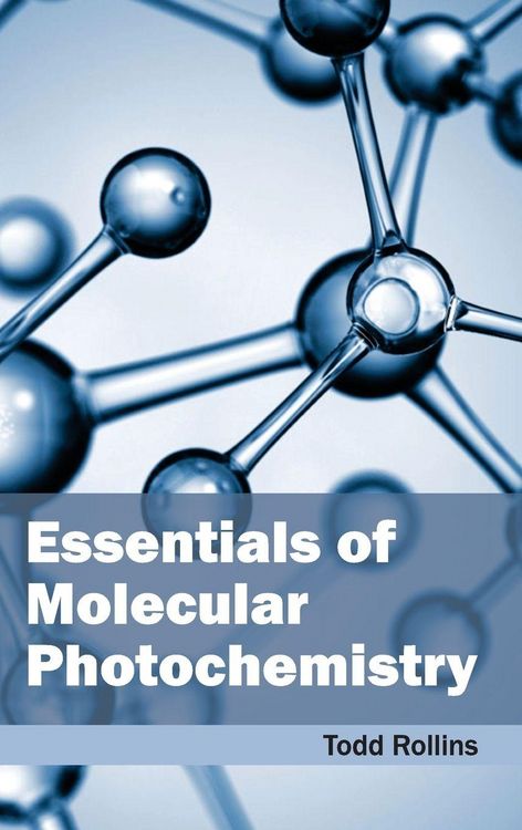 Produktbild: Essentials of Molecular Photochemistry
