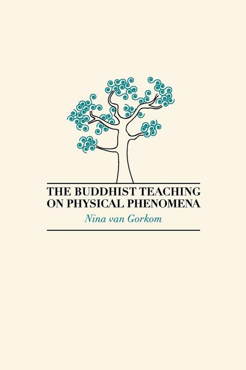 Produktbild: The Buddhist Teaching on Physical Phenomena