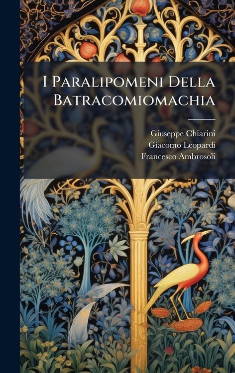 Produktbild: I Paralipomeni Della Batracomiomachia