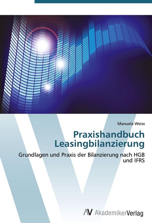 Produktbild: Praxishandbuch Leasingbilanzierung