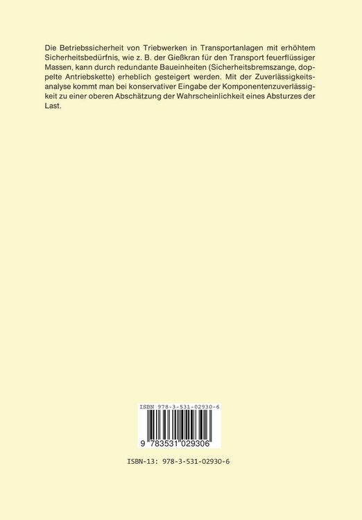 Produktbild: Untersuchung eines Hubwerkes mit redundanten Komponenten und zweiter kinematischer Kette zur Erh&ouml;hung der Betriebssicherheit gef&auml;hrdender Lastbewegungen