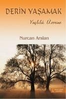 Produktbild: Derin Yasamak - Yaslilik &Uuml;zerine