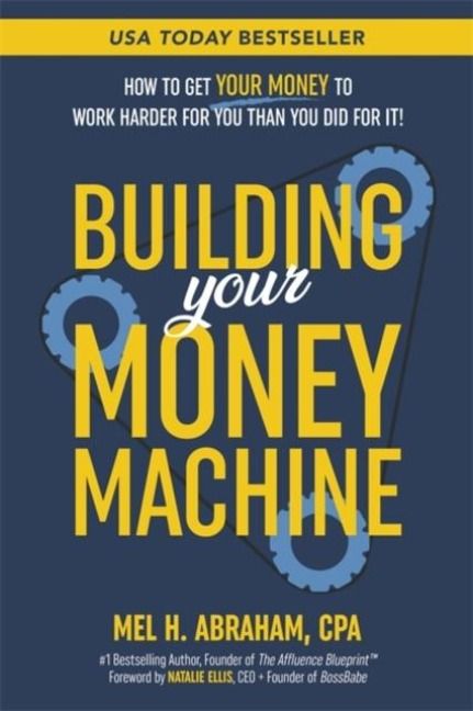 Produktbild: Building Your Money Machine