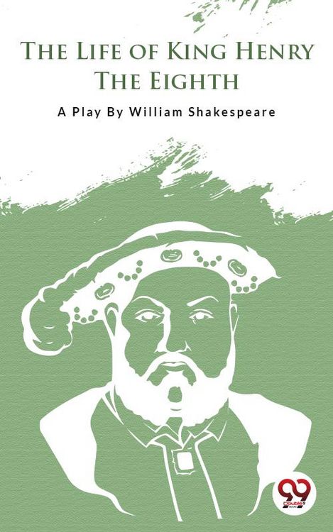 Produktbild: The Life Of King Henry The Eighth