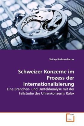 Produktbild: Brehme-Baccar, S: Schweizer Konzerne im Prozess der Internat