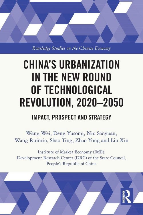 Produktbild: China's Urbanization in the New Round of Technological Revolution, 2020-2050
