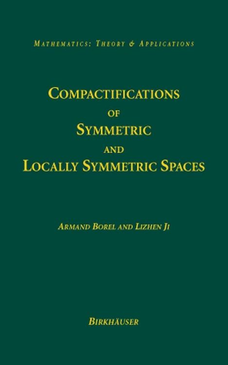 Produktbild: Compactifications of Symmetric and Locally Symmetric Spaces